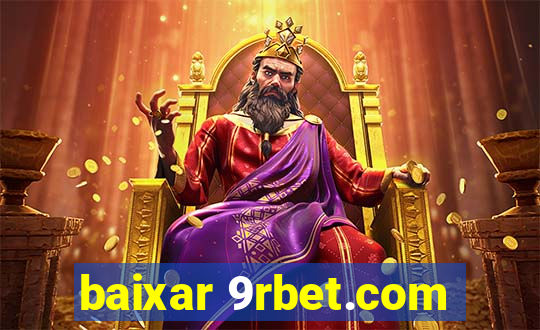 baixar 9rbet.com